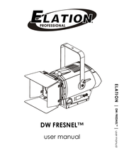 Elation DW FRESNEL User Manual