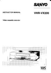 Sanyo VHR-VX200 Instruction Manual