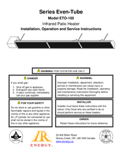 IR Energy Even-Tube ETO-100 Series Installation, Operation And Service Instructions