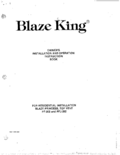 Blaze King PF-202 Owner's Installation And Operation Book