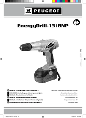 PEUGEOT EnergyDrill-1318NP User Manual