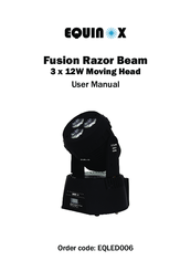 Equinox Systems Fusion Razor Beam EQLED006 User Manual