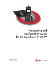 Polycom SoundPoint IP 200W Provisioning And Configuration Manual