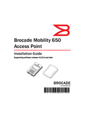Brocade Communications Systems Mobility 650 Installation Manual