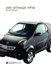 Wheego 2010 Whip Owner's Manual
