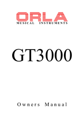 Orla GT3000 Owner's Manual