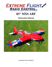 Extreme Flight RC 83 inch MXS ARF Instruction Manual