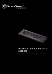 SilverStone NOBLE BREEZE Series NB02B User Manual
