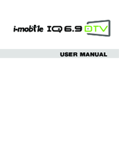 I-Mobile IQ 6.9 DTV User Manual