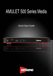 Entone AMULET 500 Series Media Quick Start Manual
