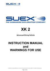 SUEX XK 2 Instruction Manual And Warnings For Use