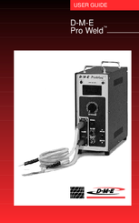 D-M-E Pro Weld User Manual