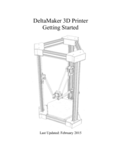 DeltaMaker 3D Printer Getting Started