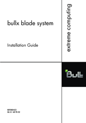 Bull bullx blade system Installation Manual