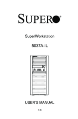 Supero SuperWorkstation 5037A-IL User Manual