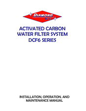 Diamond H2O DCF6-18-125 Installation, Operation And Maintenance Manual