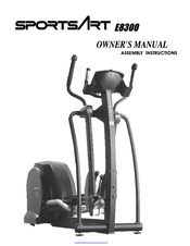 SPORTS ART E8300 Owner's Manual & Assembly Instructions
