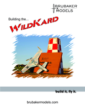 Brubaker Models WildKard Assembly And Operation Instructions Manual