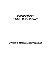 Trophy 1901 Bat Owner's Manual