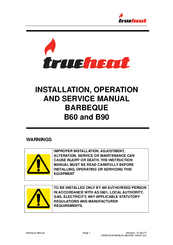 TrueHeat B60 Installation, Operation And Service Manual