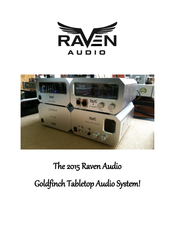 Raven Audio Goldfinch Tabletop Audio System 2015 User Manual