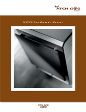 WILSON AUDIO Watch Dog Owner's Manual