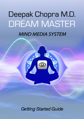 Deepak Chopra Dream Master Getting Started Manual