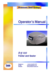 Pressure Seal Group PS 100 Operator's Manual