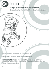 My Child Magnet Reversible Pushchair User Manual