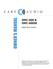 Cary Audio Design DMC--600SE Owner's Manual