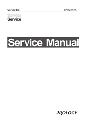 Prology DVS-2125 Service Manual
