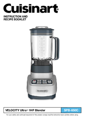Cuisinart VELOCITY Ultra 1HP Blender SPB-650C Instruction And Recipe Booklet