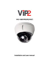 Vip2 VK2-1080VRDIR3V9F Installation And User Manual