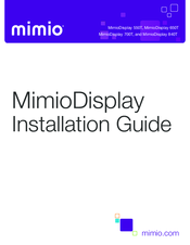 Mimio MimioDisplay 840T Installation Manual