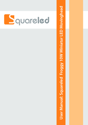 Squareled Froggy User Manual