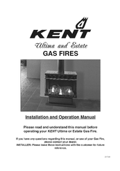 KENT Estate LP Gas Fire Installation And Operation Manual