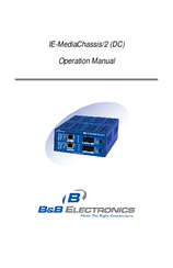 B&B Electronics IE-MediaChassis/2 Operation Manual