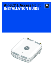 Motorola AP-6521E Installation Manual