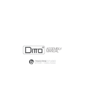 Tinkerine Studio Ditto Assembly Manual