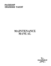 PACESHIP CRUISING YACHT Maintenance Manual