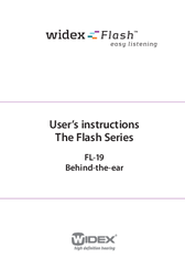 Widex FL-19 The Flash Series User Instructions