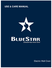 BlueStar D1423769741 Use & Care Manual