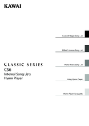 Kawai Classic Series CS6 User Manual