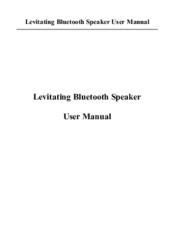 OM/ONE Levitating Bluetooth Speaker User Manual