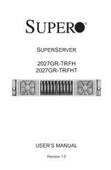 Supero SUPERSERVER 2027GR-TRFH User Manual