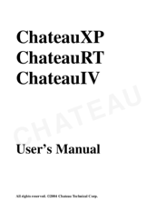 Chateau ChateauRT User Manual