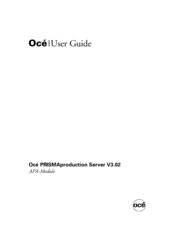 Oce PRISMAproduction User Manual