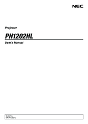 NEC PH1202HL User Manual