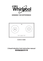 Whirlpool ACM 213/BA Instruction Manual