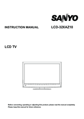 Sanyo LCD-32XAZ10 Instruction Manual